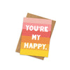 You're My Happy Card