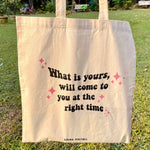 Yours Tote Bag